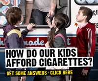 How Do Our Kids Afford Cigarettes? Get Some Answers - Link to Illicit Tobacco Campaign
