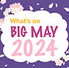 What’s On in Tameside in May 