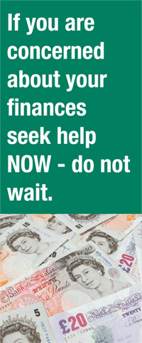 If you are concerned about your finances seek help NOW - do not wait